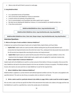 10
Above script will wait till alert is present on web page.
2. Using WebDriverWait:
It is a specialized ver