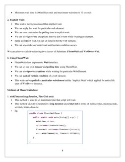 8
Minimum wait time is 500milliseconds and maximum wait time is 10 seconds
2. Explicit Wait:
This wait is more