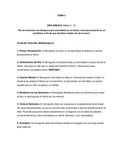 TEMA 3 
 
IDEA BIBLICA (Mateo 5, 15) 
“No se enciende una lámpara para esconderla en un tiesto, sino para ponerla en un 
cand