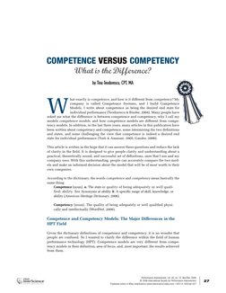 W
hat exactly is competence, and how is it different from competency? My
company is called Competence Systems, and I build Co