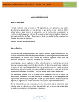 5 
ELABORACIÓN Y USO DEL FERTILIZANTE ORGANICO BOCASHI 
2015 
 
 
MARCO REFERENCIAL 
 
Marco Contextual 
 
Hemos realizad