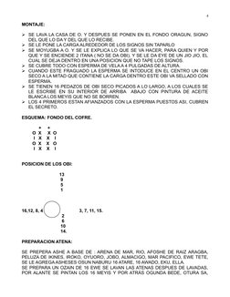 MONTAJE:
SE LAVA LA CASA DE O. Y DESPUES SE PONEN EN EL FONDO ORAGUN, SIGNO
DEL QUE LO DA Y DEL QUE LO RECIBE.
SE LE PONE L