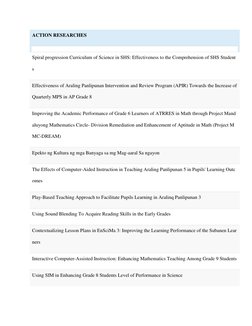 ACTION RESEARCHES 
 
Spiral progression Curriculum of Science in SHS: Effectiveness to the Comprehension of SHS Student
s 
Ef