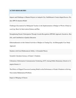 ACTION RESEARCHES 
 
Impacts and Challenges of Banner Projects in Antipolo City: Stufflebeam's Context-Input-Process- Pro
duc