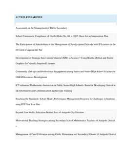 ACTION RESEARCHES 
 
Assessment on the Management of Public Secondary 
School Canteens in Compliance of DepEd Order No. 08, s