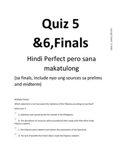 Quiz 5 
&6,Finals 
Hindi Perfect pero sana 
makatulong 
(sa finals, include nyo ung sources sa prelims 
and midterm) 
 
 
Mul
