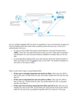 As you configure Desktop SSO (on prem or agentless) in your environment, be aware of 
how the Desktop SSO flow works when