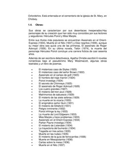 Oxfordshire. Está enterrada en el cementerio de la iglesia de St. Mary, en 
Cholsey. 
 
1.4. 
Obras: 
 
Sus obras se caracter