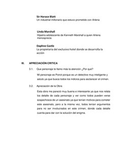Sir Horace Blatt 
Un industrial millonario que estuvo prometido con Arlena 
 
 
 
Linda Marshall 
Hijastra adolescente de Ken