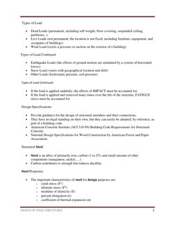 DESIGN OF STEEL STRUCTURES 
 2 
 
Types of Load  
• 
Dead Loads (permanent; including self-weight, floor covering, suspen