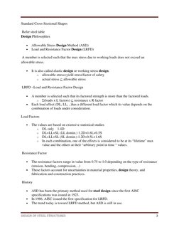 DESIGN OF STEEL STRUCTURES 
 3 
 
Standard Cross-Sectional Shapes 
 Refer steel table 
Design Philosophies  
• 
Allowable