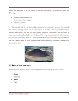 DESIGN OF STEEL STRUCTURES 
 5 
 
enable the production of a wide range of structures and shapes, the procedures being th