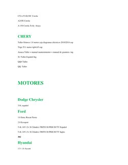 C52-c53-EL50f  Corola 
A245E Corola 
A 130 Corola Ávila  Araya 
 
CHERY 
Taller Orinoco 1.8 motor caja diagramas eléctricos 2
