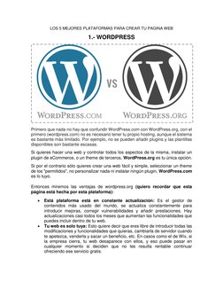 LOS 5 MEJORES PLATAFORMAS PARA CREAR TU PAGINA WEB 
1.- WORDPRESS 
 
Primero que nada no hay que confundir WordPress.com con