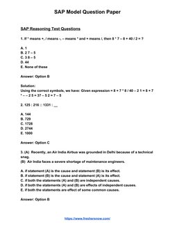 SAP Model Question Paper 
 
SAP Reasoning Test Questions 
 
1. If * means +, / means -, – means * and + means /, then 8 * 7