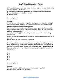 SAP Model Question Paper 
C. The elected representatives of one of the states rejected the proposal to make 
abortion illeg