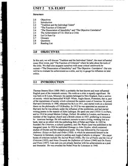 UNIT 2 
T.S. ELIOT 
' 
Structure 
Objectives 
Introduction 
"Tradition and the Individual Talent" 
"The Function of Criticism
