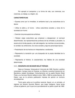 6 
 
Por ejemplo el campesino y su forma de vida, sus creencias, sus 
creencias, su trabajo, su religión, etc. 
CARACTERÍST
