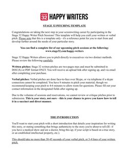 STAGE 32 PITCHING TEMPLATE
Congratulations on taking the next step in your screenwriting career by participating in the 
Stag