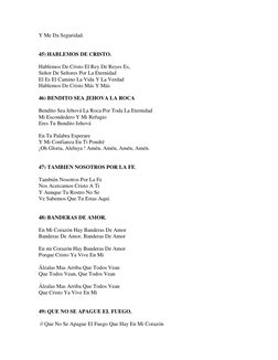 Y Me Da Seguridad. 
 
 
45) HABLEMOS DE CRISTO.  
 
Hablemos De Cristo El Rey De Reyes Es, 
Señor De Señores Por La Eternidad