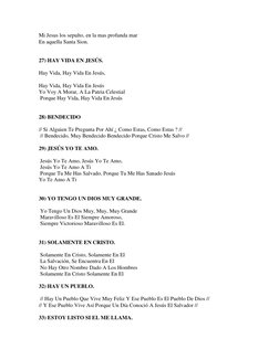 Mi Jesus los sepulto, en la mas profunda mar 
En aquella Santa Sion. 
 
 
27) HAY VIDA EN JESÚS. 
 
Hay Vida, Hay Vida En Jes