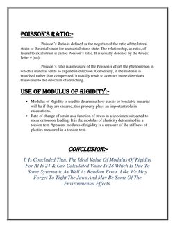 Poisson's ratio:- 
 
 
Poisson’s Ratio is defined as the negative of the ratio of the lateral 
strain to the axial strain f