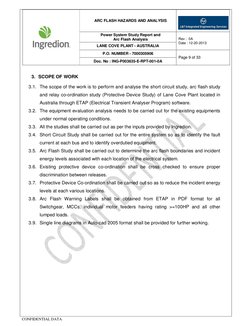 ARC FLASH HAZARDS AND ANALYSIS 
 
 
Power System Study Report and  
Arc Flash Analysis 
Rev :  0A 
Date : 12-20-2013 
LANE