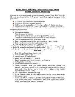Curso Básico de Corte y Confección de Ropa Intima 
Damas, caballeros y niños(as) 
 
El siguiente curso, está basado en las