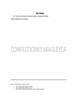 4ta. Clase 
 Corte y confección de top dama y brassier básico 
Clase totalmente practica: