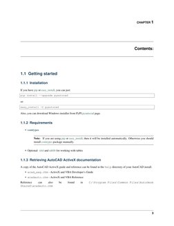 CHAPTER 1
Contents:
1.1 Getting started
1.1.1 Installation
If you have pip  (http://pypi.python.org/pypi/pip/)or easy_install