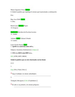 Minero Ingeniero Físico Médico  
8. Señale la palabra que signifique lo mismo que la presentada a continuación: 
 
Frío.