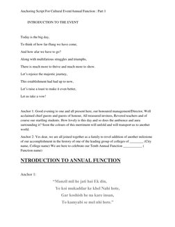 Anchoring Script For Cultural Event/Annual Function : Part 1 
INTRODUCTION TO THE EVENT 
  
Today is the big day, 
To think o