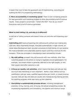 9!
!
!!!!!!!
!
it easier than ever to take the guesswork out of implementing, executing and 
auditing the ROI of a prospectin