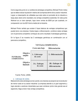 Como segundo punto en un análisis de estrategia competitiva, Michael Porter indica 
que se debe evaluar la posición relativ