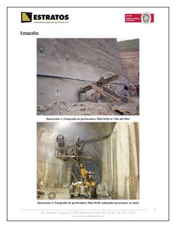 . 
5 
Av. Américo Vespucio #1387, Quilicura, Fono: 431.22.00  Fax: 431.22.01 
www.estratos-fundaciones.cl 
Fotogra