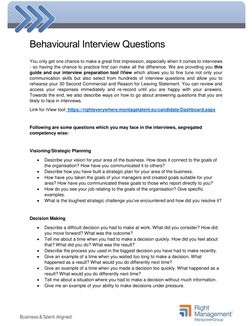 Behavioural Interview Questions 
 
You only get one chance to make a great first impression, especially when it comes