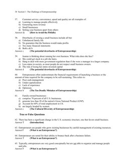 38  Section I - The Challenge of Entrepreneurship
57.
Customer service, convenience, speed and quality are all examples of: