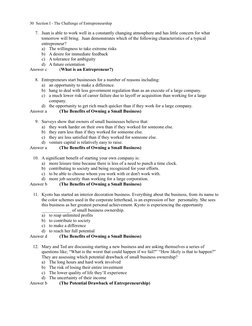 30  Section I - The Challenge of Entrepreneurship
7. Juan is able to work well in a constantly changing atmosphere and has li
