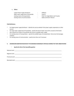 c.
Others 
 
Largest Power Supply Distributor
:
DORECO 
Major water supply level of households
:
Level III 
Existing means