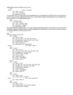 b9NM2gRqwaL4OuXza/HOX5VixeIjf/Kw==
    next
--More--              edit "Prueba"
        set vdom "root"
        set ssid "pru