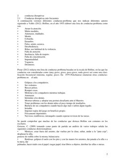 2 
 
2 
conductas disruptivas 
2.1 
Conductas disruptivas más frecuentes 
A continuación veremos diferentes conductas-probl