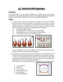 EL PERIODONTOGRAMA 
DEFINICIÓN 
Es la ficha clínica en la que quedan reflejados los resultados más relevantes de la 
explorac