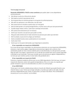 Test de apego emocional  
Responde VERDADERO o FALSO a estas cuestiones para poder saber si eres dependiente 
emocionalmente: