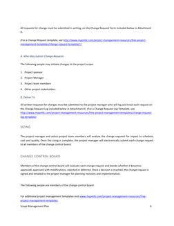 For additional project management templates visit www.mypmllc.com/project-management-resources/free- (http://www.mypmllc.co