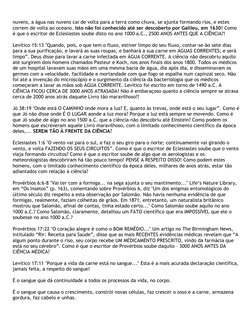 nuvens, a água nas nuvens cai de volta para a terra como chuva, se ajunta formando rios, e estes 
correm de volta ao oceano.