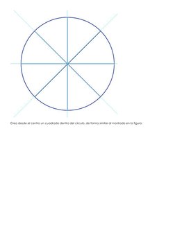  
Crea desde el centro un cuadrado dentro del círculo, de forma similar al mostrado en la figura: 
