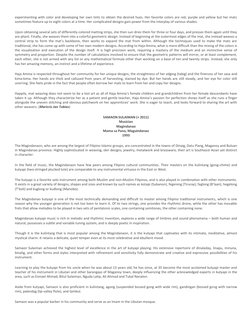 experimenting with color and developing her own tints to obtain the desired hues. Her favorite colors are red, purple and yel