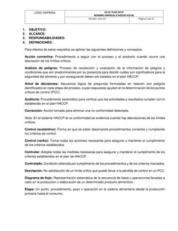 LOGO EMPRESA 
SA-01 PLAN HCCP  
NOMBRE EMPRESA O RAZON SOCIAL 
Versión: Uno (1) 
Página 1 de 11 
 
1. 
OBJETIVO: 
2. 
ALCANCE