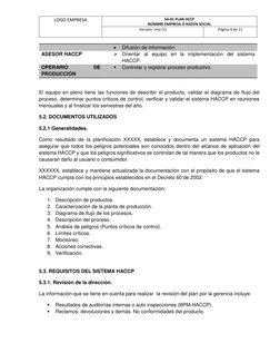 LOGO EMPRESA 
SA-01 PLAN HCCP  
NOMBRE EMPRESA O RAZON SOCIAL 
Versión: Uno (1) 
Página 4 de 11 
 
 
Difusión de información