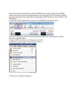 Tipo de documento Descrição Nome Título XCOM Guia do Usuário Arquivo Guia XCOM 
usuário Aprovado por (nome sigla departam